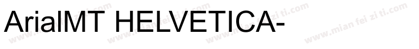 ArialMT HELVETICA字体转换